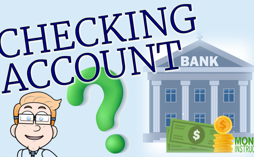 What is checking account: Everything You Need To Know